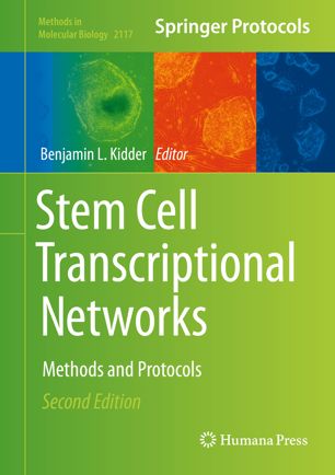 Stem Cell Transcriptional Networks: Methods and Protocols [electronic resource]