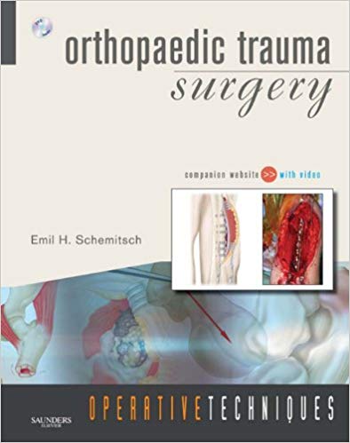 Operative Techniques : orthopaedic trauma surgery [electronic resource]