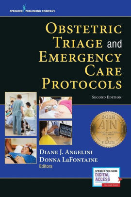Obstetric Triage and Emergency Care Protocols [electronic resource]