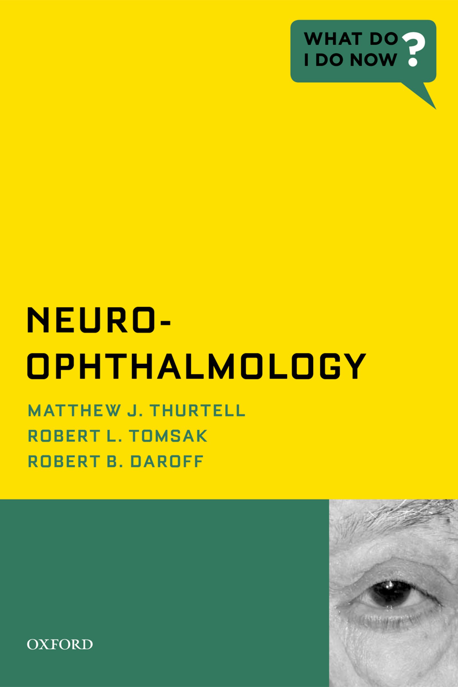 Neuro-ophthalmology [electronic resource]