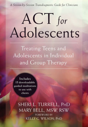 ACT for Adolescents [electronic resource]