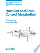 How gut and brain control metabolism [electronic resource]
