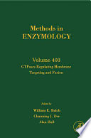 Methods in Enzymology, Vol 403 : GTPases Regulating Membrane Targeting and Fusion [electronic resource]