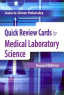 Quick Review Cards for Medical Laboratory Science [electronic resource]
