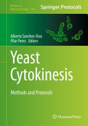 Yeast Cytokinesis Methods and Protocols /  [electronic resource]