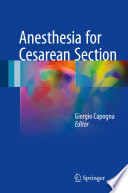 Anesthesia for Cesarean Section [electronic resource]